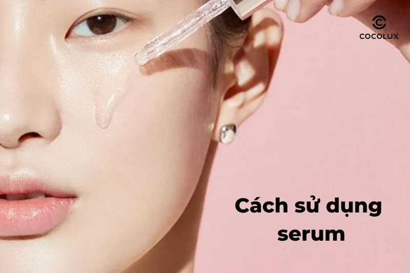 1685523485904-cach-dung-serum-dung-chuan-de-tang-cuong-kha-nang-tham-thau-duong-da-min-mang-2 Serum mang lại hiệu quả cải thiện da rõ rệt nhờ nồng độ hoạt chất cao